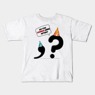 Do you comma here often? Kids T-Shirt